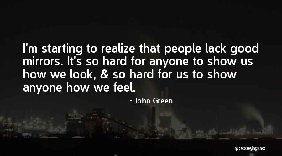 Heiges Quotes By John Green Heiges Quotes By John Green