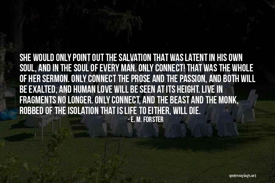 Height And Love Quotes By E. M. Forster Height And Love Quotes By E. M. Forster