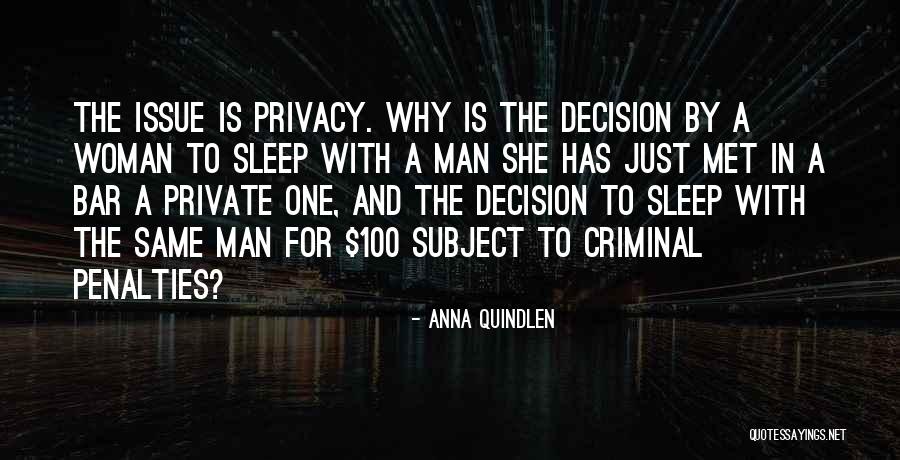 Heightens Awareness Quotes By Anna Quindlen Heightens Awareness Quotes By Anna Quindlen