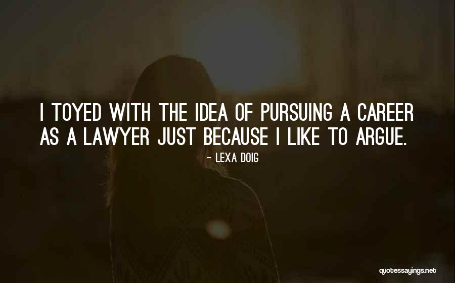 Heighth Quotes By Lexa Doig Heighth Quotes By Lexa Doig