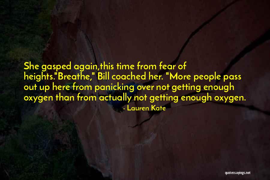 Heights Fear Quotes By Lauren Kate Heights Fear Quotes By Lauren Kate