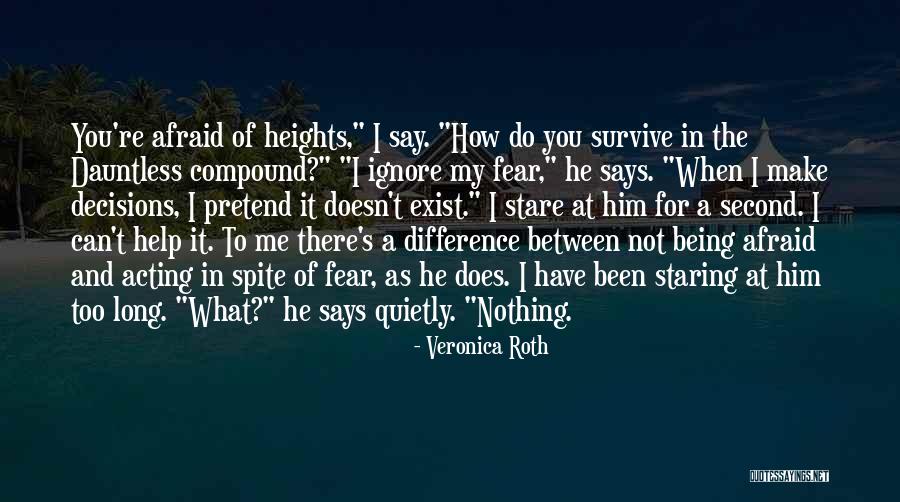 Heights Fear Quotes By Veronica Roth Heights Fear Quotes By Veronica Roth
