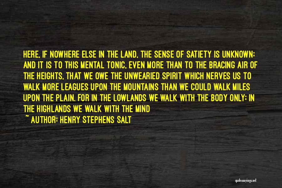 Heights Of Mountains Quotes By Henry Stephens Salt