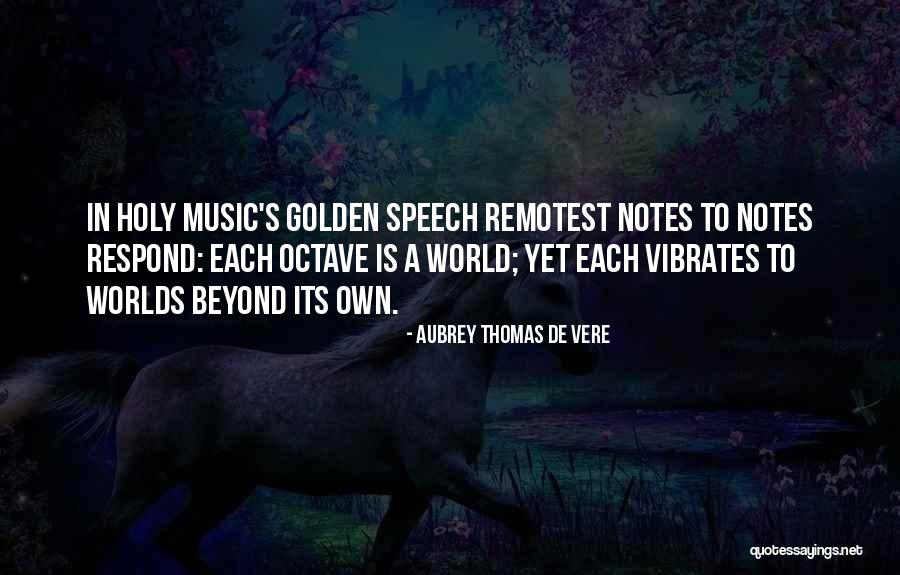 Heighway Dragon Quotes By Aubrey Thomas De Vere Heighway Dragon Quotes By Aubrey Thomas De Vere