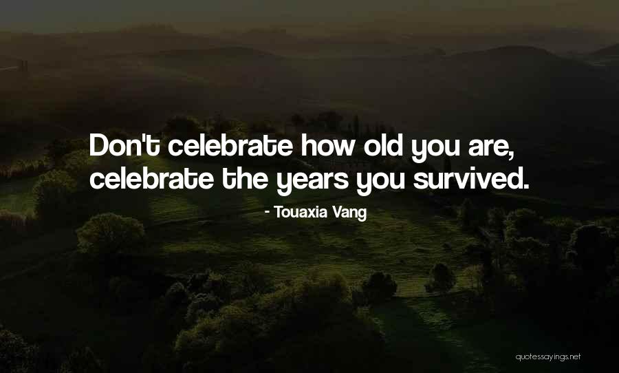 Heighway Dragon Quotes By Touaxia Vang Heighway Dragon Quotes By Touaxia Vang