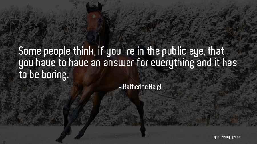 Heigl Quotes By Katherine Heigl Heigl Quotes By Katherine Heigl