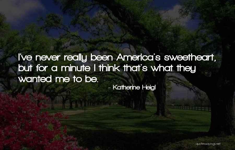 Heigl Quotes By Katherine Heigl Heigl Quotes By Katherine Heigl