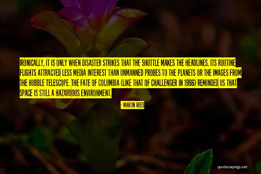 Heijermans Quotes By Martin Rees Heijermans Quotes By Martin Rees