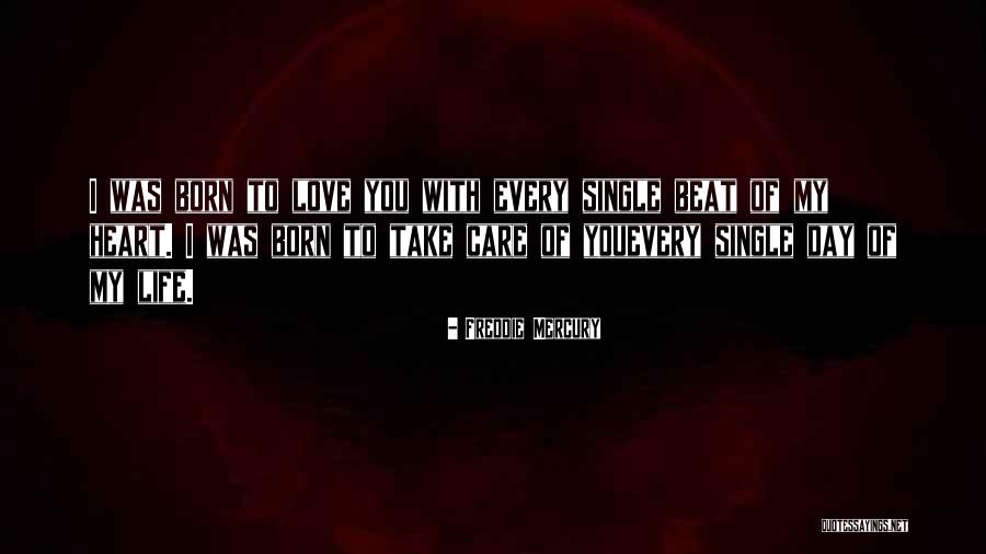 Heijmans Nv Quotes By Freddie Mercury Heijmans Nv Quotes By Freddie Mercury