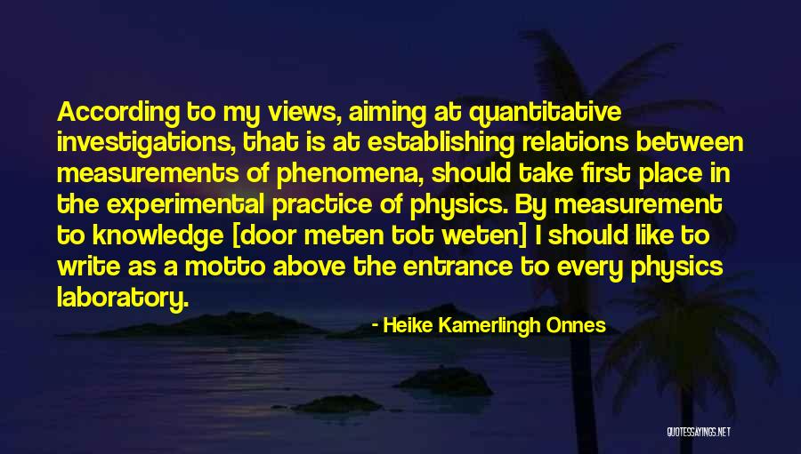 Heike Kamerlingh Onnes Quotes 1767649 Heike Kamerlingh Onnes Quotes 1767649