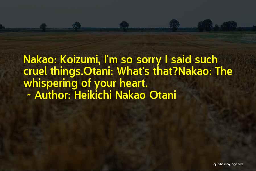 Heikichi Nakao Otani Quotes 2084150