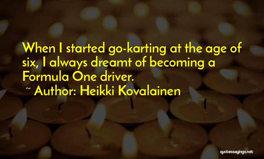 Heikki Kovalainen Quotes 1425333