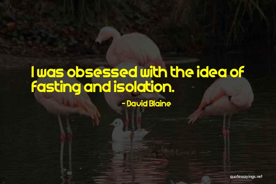 Heikkila Lake Quotes By David Blaine Heikkila Lake Quotes By David Blaine