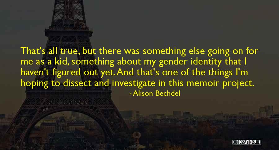 Heikkinen Farm Quotes By Alison Bechdel Heikkinen Farm Quotes By Alison Bechdel
