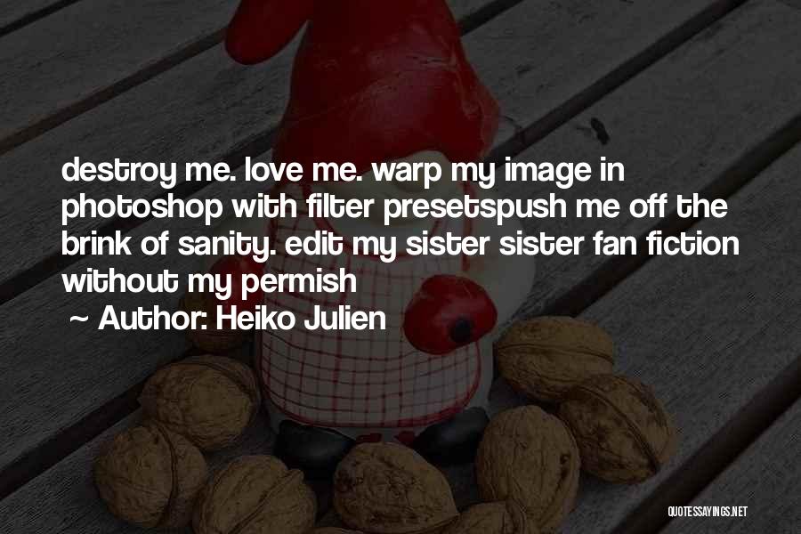 Heiko Julien Quotes 138706