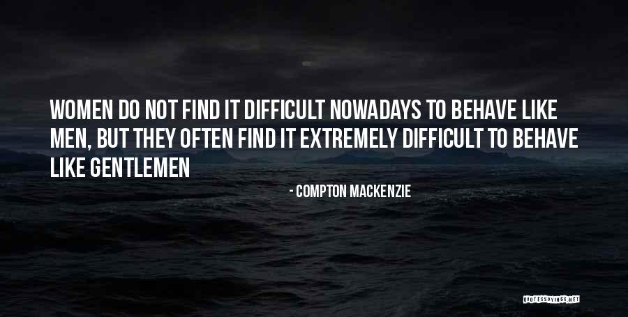 Heilbronner Zeitung Quotes By Compton Mackenzie Heilbronner Zeitung Quotes By Compton Mackenzie