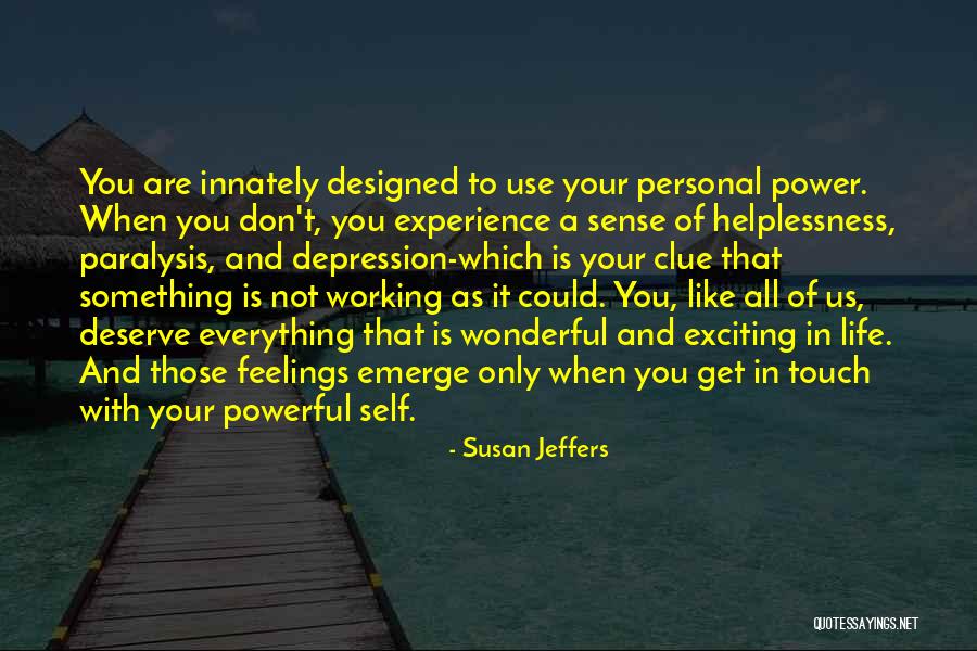 Heiles And Associates Quotes By Susan Jeffers Heiles And Associates Quotes By Susan Jeffers