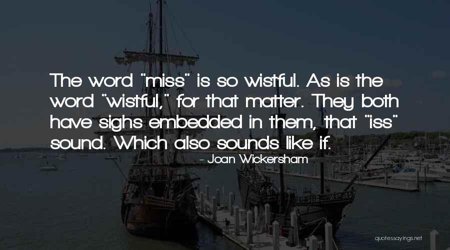 Heiligenberg Webcam Quotes By Joan Wickersham Heiligenberg Webcam Quotes By Joan Wickersham