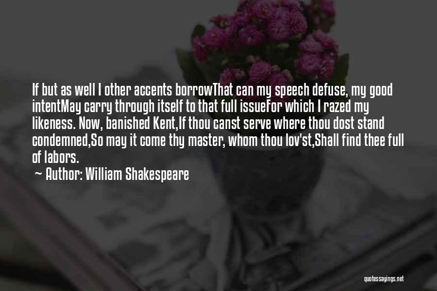 Heiligtum Englisch Quotes By William Shakespeare