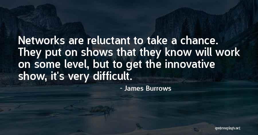 Heilly Quotes By James Burrows Heilly Quotes By James Burrows
