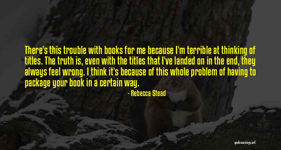 Heimaey Eruption Quotes By Rebecca Stead Heimaey Eruption Quotes By Rebecca Stead