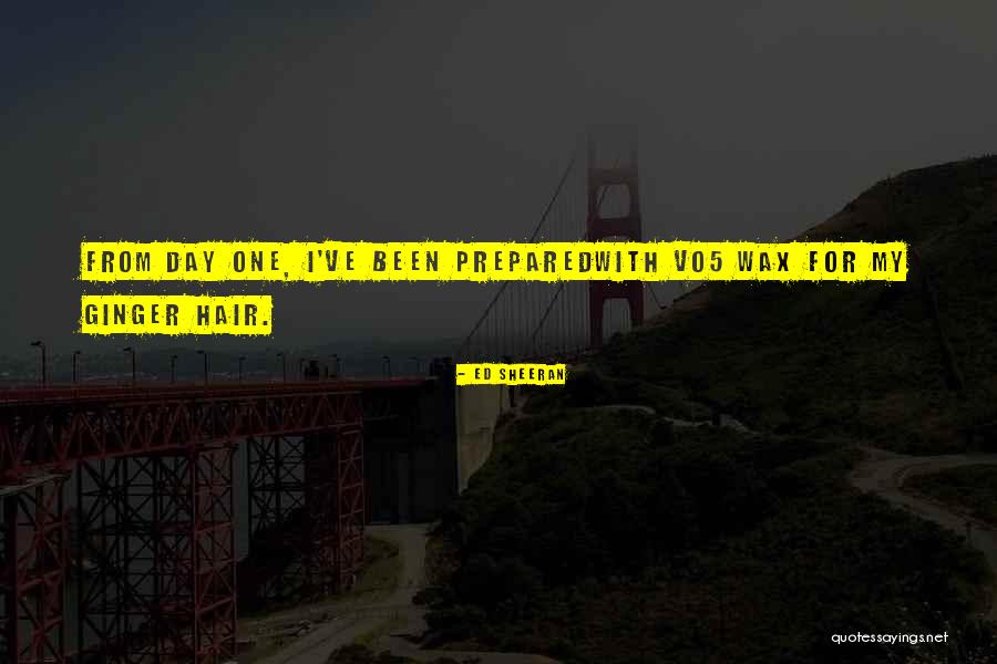 Heimanson Quotes By Ed Sheeran