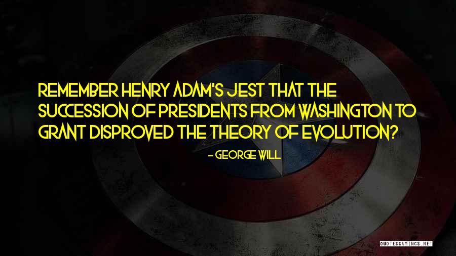 Heimanson Quotes By George Will Heimanson Quotes By George Will