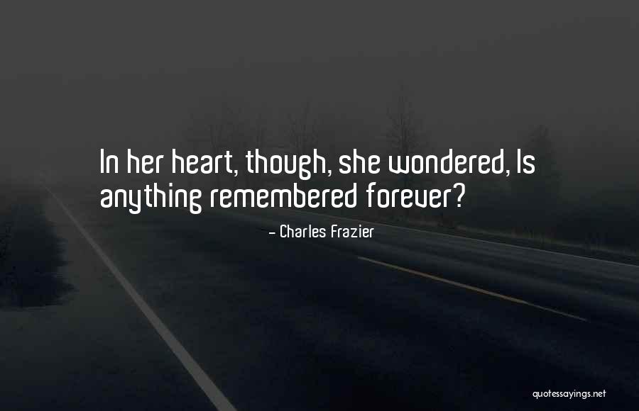 Heimatabend Quotes By Charles Frazier Heimatabend Quotes By Charles Frazier