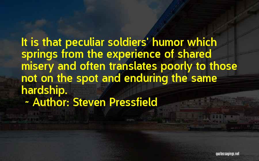 Heimburger Martial Arts Quotes By Steven Pressfield