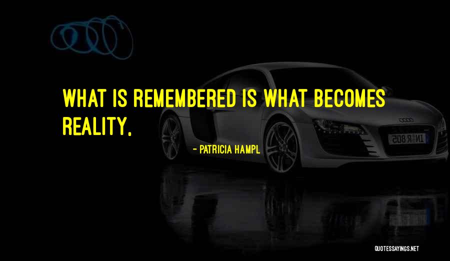 Heimerman Point Quotes By Patricia Hampl Heimerman Point Quotes By Patricia Hampl