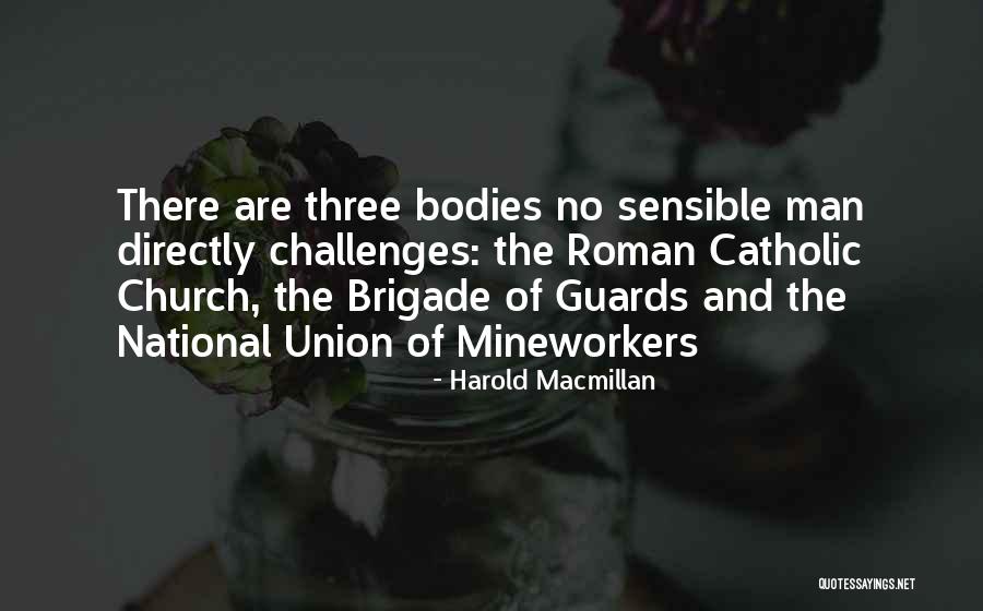 Heimes Deli Quotes By Harold Macmillan