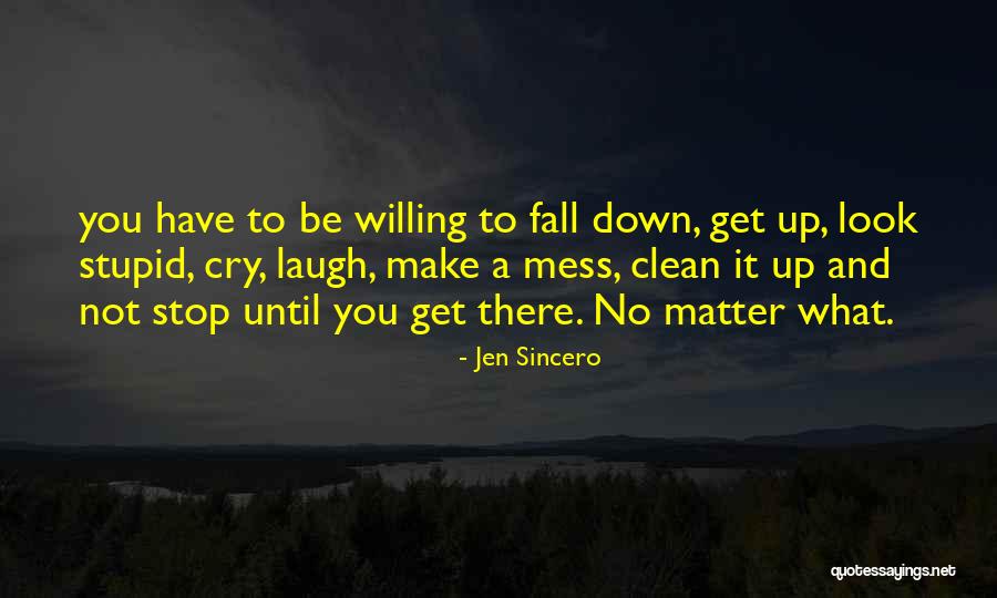 Heimes Deli Quotes By Jen Sincero