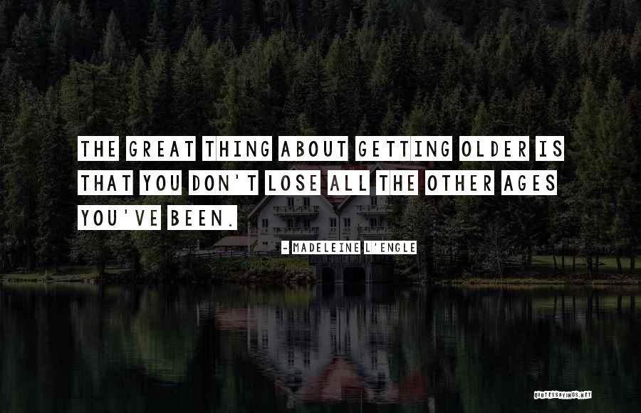 Heimes Deli Quotes By Madeleine L'Engle