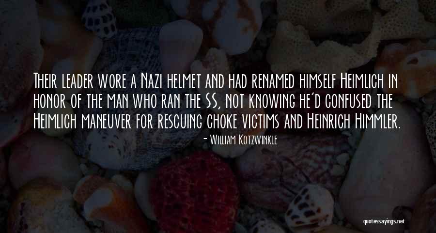 Heimlich Quotes By William Kotzwinkle Heimlich Quotes By William Kotzwinkle