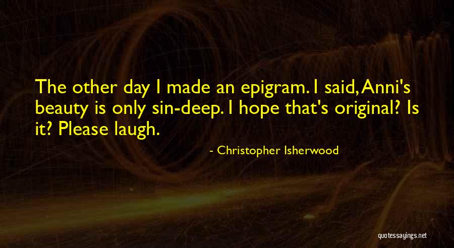 Heimsljos Quotes By Christopher Isherwood Heimsljos Quotes By Christopher Isherwood