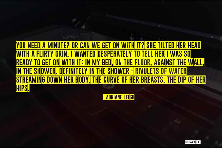 Heinar Ruusmaa Quotes By Adriane Leigh Heinar Ruusmaa Quotes By Adriane Leigh