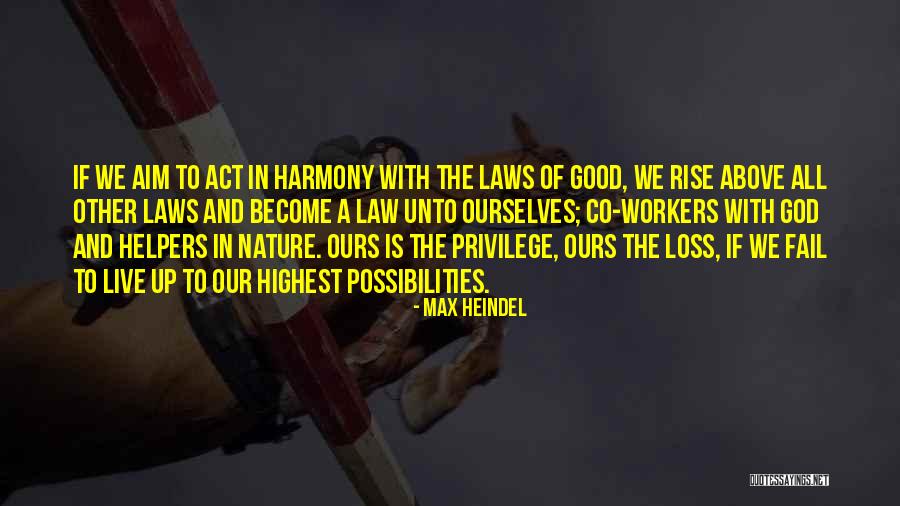 Heindel Law Quotes By Max Heindel Heindel Law Quotes By Max Heindel