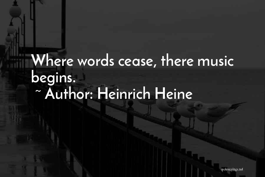 Heine Heinrich Quotes By Heinrich Heine