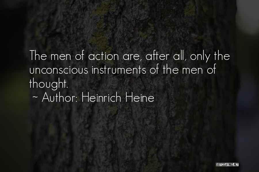 Heine Heinrich Quotes By Heinrich Heine