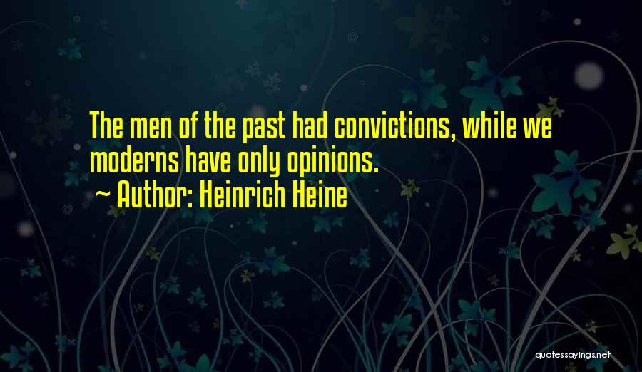 Heine Heinrich Quotes By Heinrich Heine