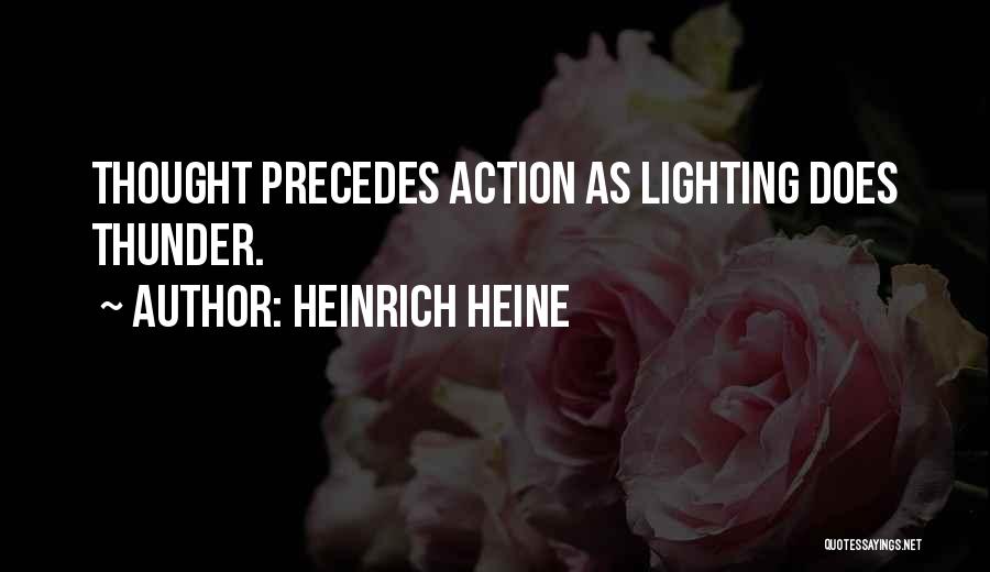 Heine Heinrich Quotes By Heinrich Heine