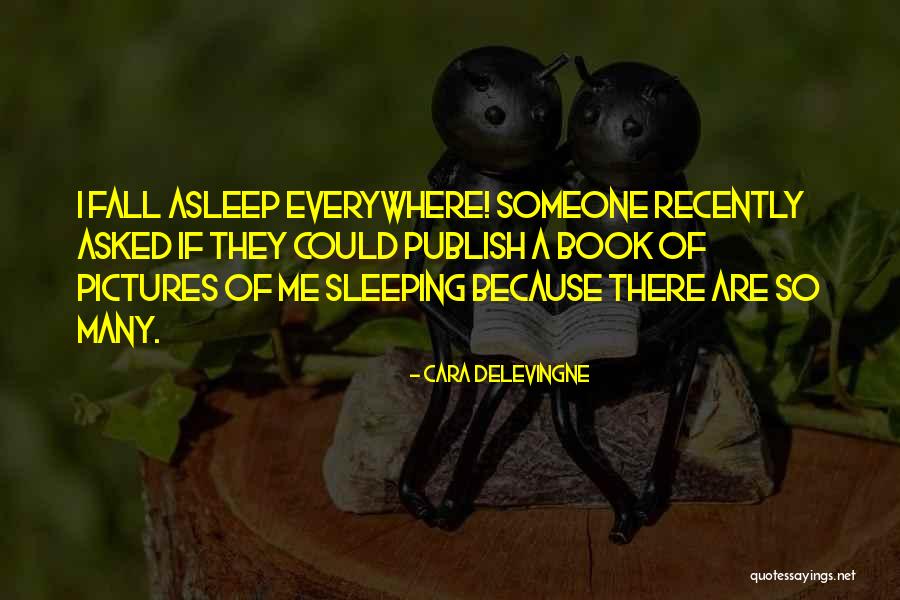 Heinecke Wood Quotes By Cara Delevingne Heinecke Wood Quotes By Cara Delevingne