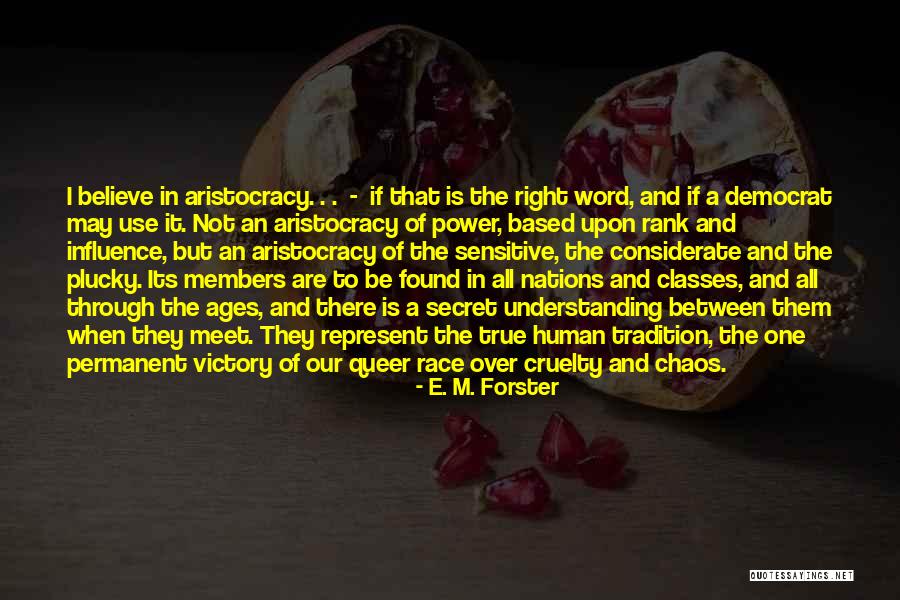 Heinicke Redskins Quotes By E. M. Forster