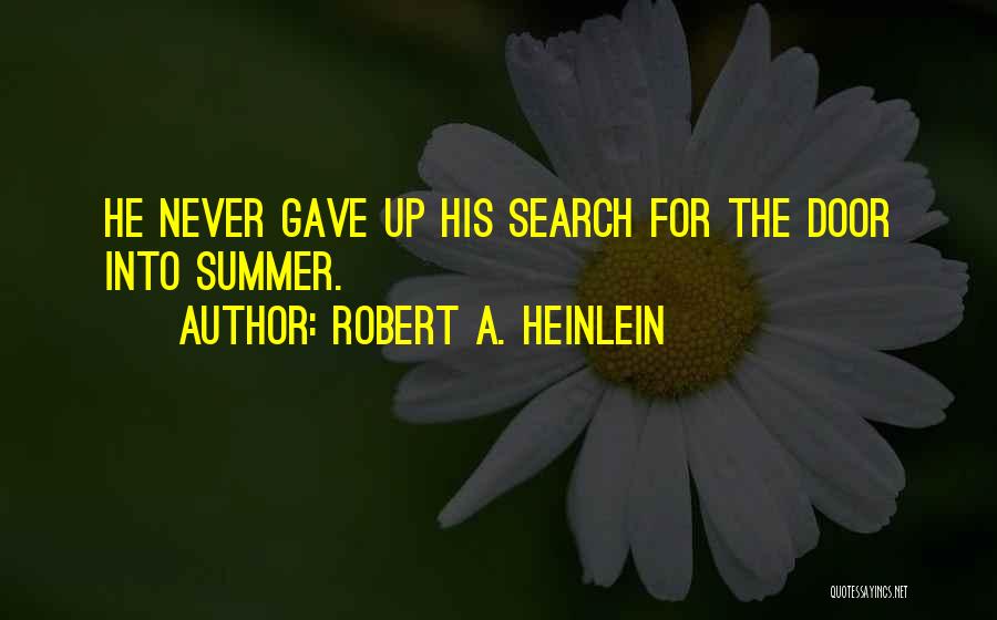 Heinlein Quotes By Robert A. Heinlein