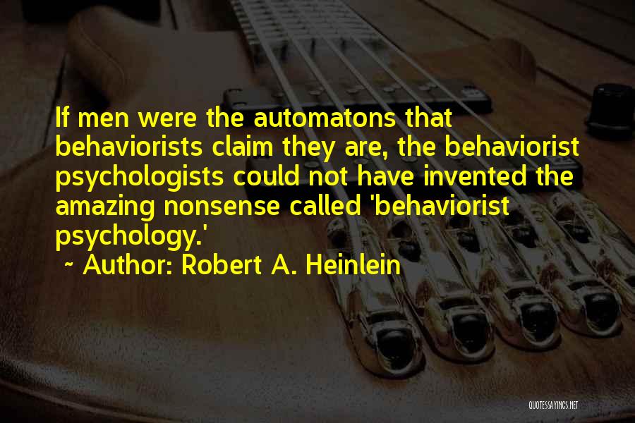 Heinlein Quotes By Robert A. Heinlein