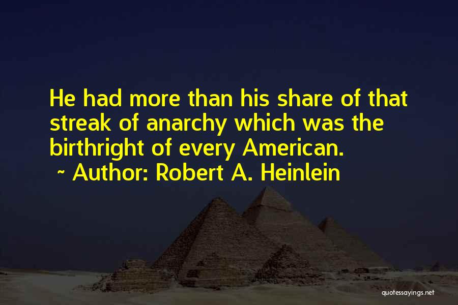 Heinlein Quotes By Robert A. Heinlein