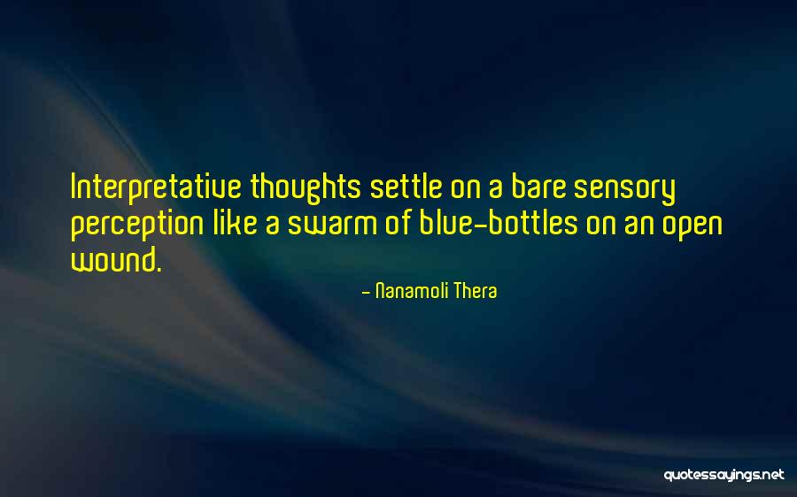 Heinlen Quotes By Nanamoli Thera Heinlen Quotes By Nanamoli Thera