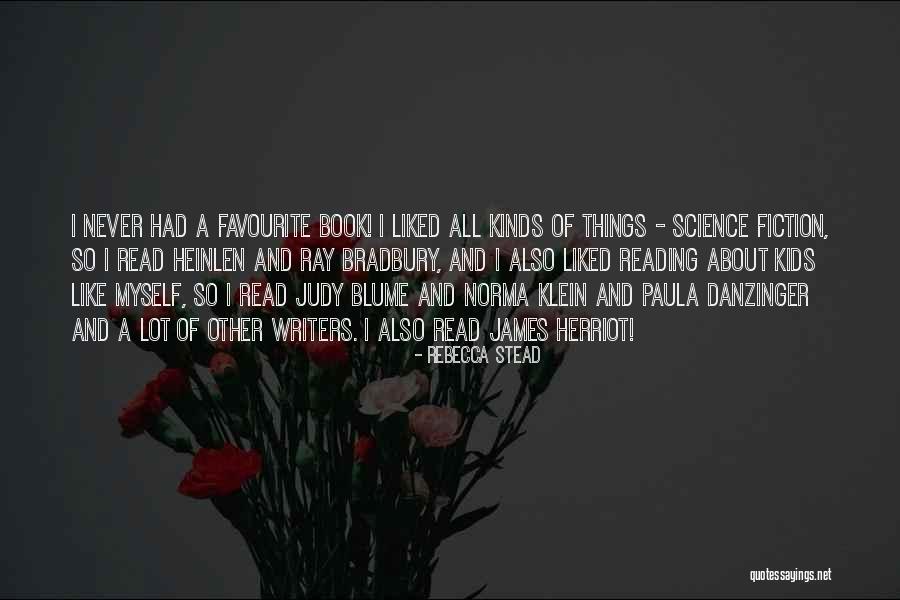 Heinlen Quotes By Rebecca Stead Heinlen Quotes By Rebecca Stead