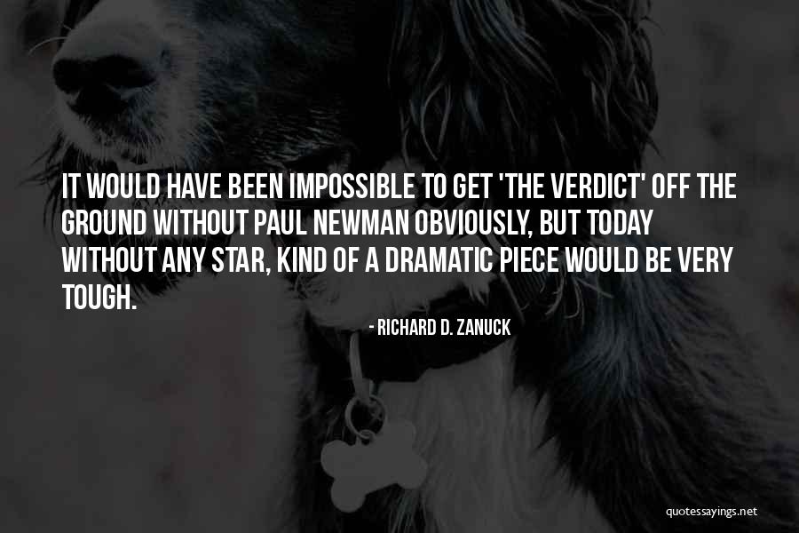 Heinonen Matti Quotes By Richard D. Zanuck Heinonen Matti Quotes By Richard D. Zanuck