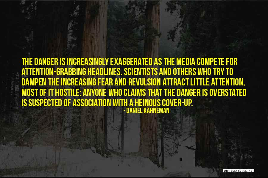 Heinous Quotes By Daniel Kahneman Heinous Quotes By Daniel Kahneman